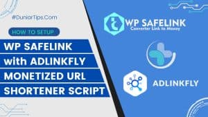 How To Setup WP Safelink With AdlinkFly Monetized URL Shortener